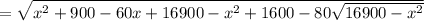 =\sqrt{x^2+900-60x+16900-x^2+1600-80\sqrt{16900-x^2}}