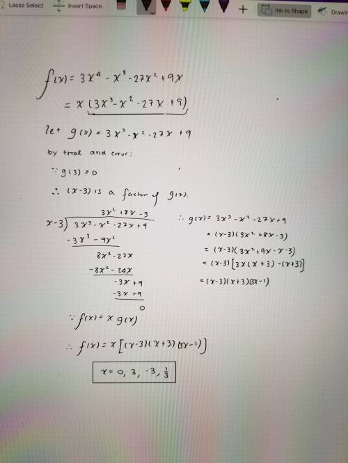 Someone   me asap!   what are the zeros of the function?   show all  f(x)=3x^4−x^3−27x^2+9x