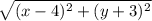 \sqrt{(x-4)^{2}+(y+3)^{2}}