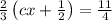 \frac{2}{3}\left(cx+\frac{1}{2}\right)=\frac{11}{4}