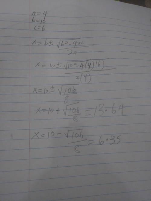 If a=4 , b=10, and c=6, then b squared - 4ac equals? ?