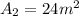 A_2= 24 m^2