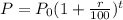 P=P_0(1+\frac{r}{100})^t