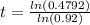 t=\frac{ln(0.4792)}{ln(0.92)}