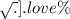 \sqrt[ \geqslant  \sqrt[ log_{ \geqslant  log_{ \cot( | log_{ \geqslant love \sqrt[ \geqslant  | \sqrt[ \geqslant  \geqslant  \sqrt[ \geqslant  \sqrt[ \geqslant ]{2.10} ]{3.8} ]{love} | ]{2 = 3} }(2 = 6) | ) }(love) }(.) ]{.} ]{.} love\%