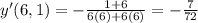 y'(6,1)=- \frac{1+6}{6(6)+6(6)}=- \frac{7}{72}