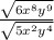 \frac{\sqrt{6x^{8}y^{9}}}{\sqrt{5x^{2}y^{4}}}