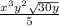 \frac{x^{3}y^{2}\sqrt{30y}}{5}