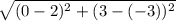 \sqrt{(0 - 2)^2 + (3 - (-3))^2}