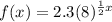 f(x) = 2.3(8)^{\frac{1}{2}x}