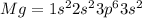 Mg=1s^22s^23p^63s^2