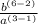 \frac{b^{( 6 - 2 )} }{a^{( 3 - 1 )}  }