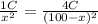\frac{1 C}{x^2} = \frac{4 C}{(100 - x)^2}