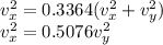 v_x^2=0.3364({v_x^2+v_y^2})\\v_x^2=0.5076v_y^2