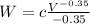 W = c\frac{V^{-0.35}}{-0.35}