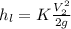 h_{l}=K\frac{V_{2}^2}{2g}