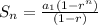 S_n=\frac{a_1(1-r^n)}{(1-r)}