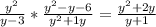 \frac{y^2}{y-3}*\frac{y^2-y-6}{y^2+1y}=\frac{y^2+2y}{y+1}
