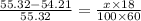 \frac{55.32-54.21}{55.32}=\frac{x\times 18}{100\times 60}