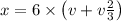 x=6\times \left ( v+v\frac{2}{3}\right )