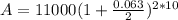A=11000(1+\frac{0.063}{2} )^{2*10}