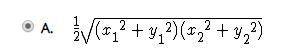 What is the area of the triangle in the diagram?   a. `1/2sqrt((x_1^2+y_1^2) (x_2^2+y_2^2))`  b. `1/