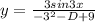 y=\frac{3 sin 3x}{-3^{2} -D+9}