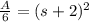 \frac{A}{6}=(s+2)^2