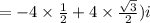 =-4\times \frac{1}{2}+4\times \frac{\sqrt{3}}{2})i