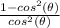 \frac{1-cos^2(\theta)}{cos^2(\theta)}