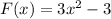 F(x)=3x^2-3