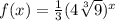 f(x)=\frac{1}{3}(4\sqrt[3]{9})^{x}
