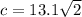 c = 13.1 \sqrt{2}