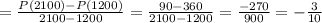 = \frac{P(2100) - P(1200)}{2100 - 1200} = \frac{90 - 360}{2100-1200} = \frac{-270}{900} = -\frac{3}{10}
