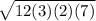\sqrt{12(3)(2)(7)}
