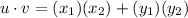 u \cdot v = (x_1)(x_2) + (y_1)(y_2)