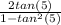 \frac{2tan (5 \degree)}{1-tan^2(5 \degree)}