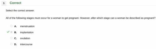 All of the following stages must occur for a woman to get pregnant. however, after which stage can a