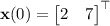 \mathbf x(0)=\begin{bmatrix}2&7\end{bmatrix}^\top