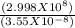 \frac{ (2.998 X 10^{8}) }{(3.55 X 10^{-8})}