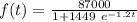 f(t) =  \frac{87000}{1+ 1449 \ e^{-1.2t} }