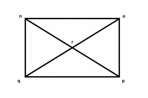 The diagonals of rectangle nopq intersect at point r. if oq=2(x+3) and pr=3x-5, solve for x.