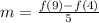 m = \frac{f(9) - f(4)}{5}