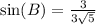 \sin(B)=\frac{3}{3\sqrt{5}}