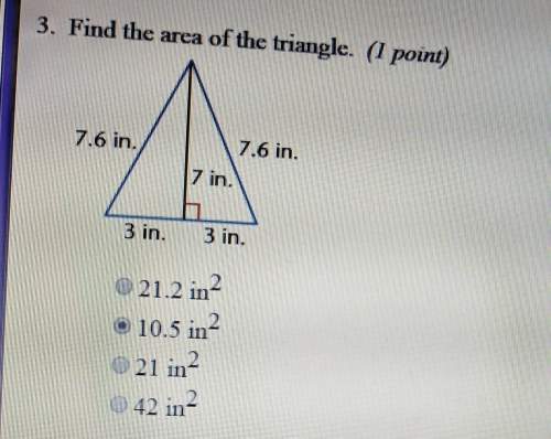 Check my answer! find the area of the triangle. check asap! you i need it done in 10min : (
