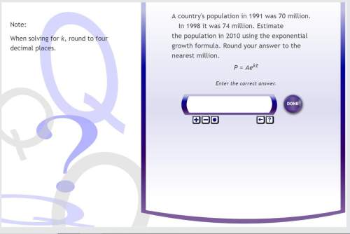 "a country's population in 1991 was 70 million. in 1998 it was 74 million. estimate the population i