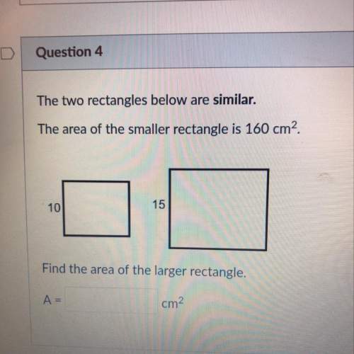 Due in 5 . what’s the area of the larger rectangle