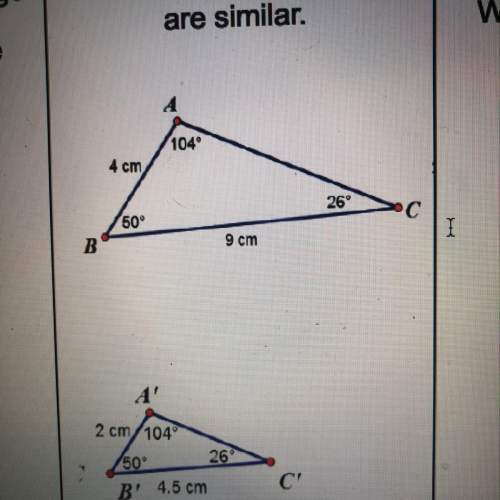 The 2 triangles are similar. what is the ratio of the corresponding side lengths? !