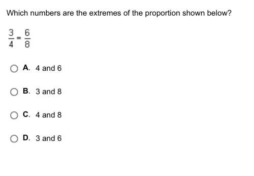Which numbers are the extremes of the proportion shown below?
