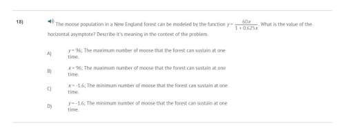 Correct answer only !  the moose population in a new england forest can be modeled by th